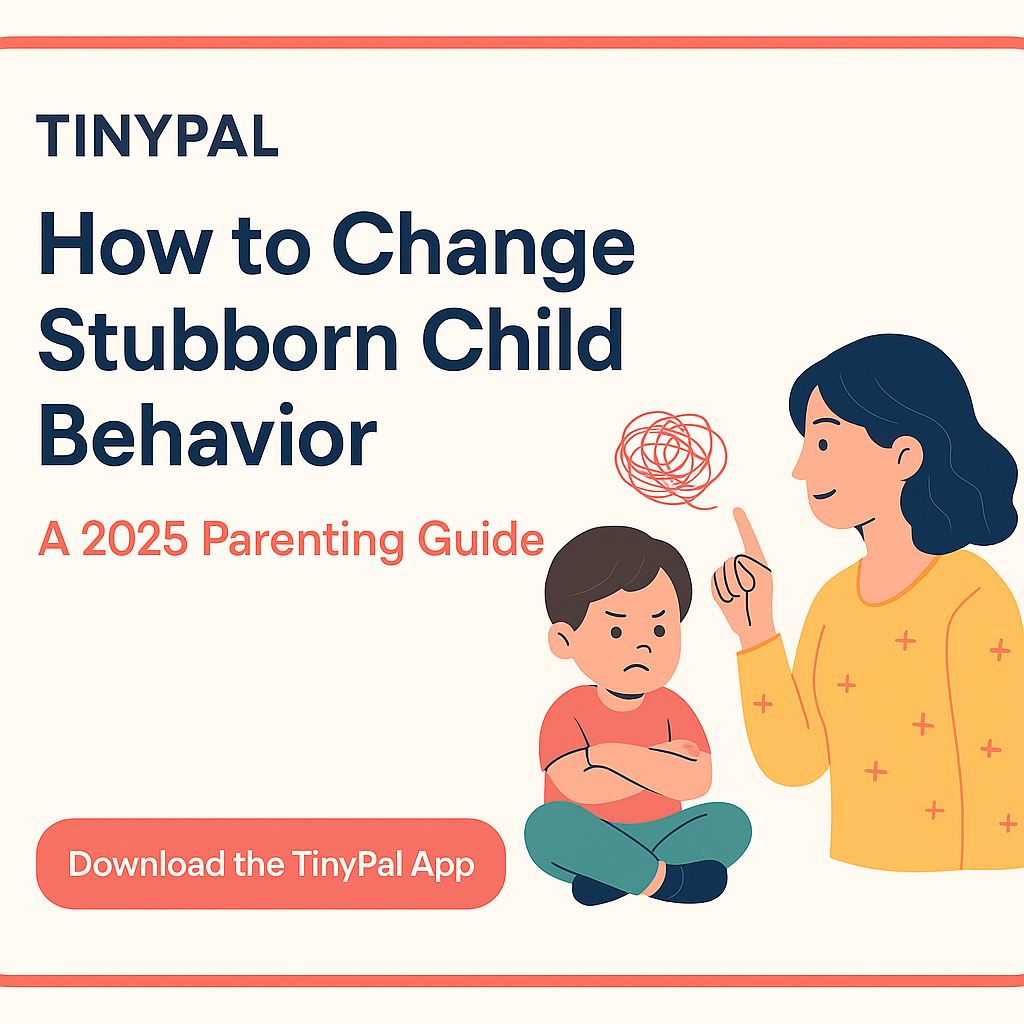 How to Change Stubborn Child Behavior