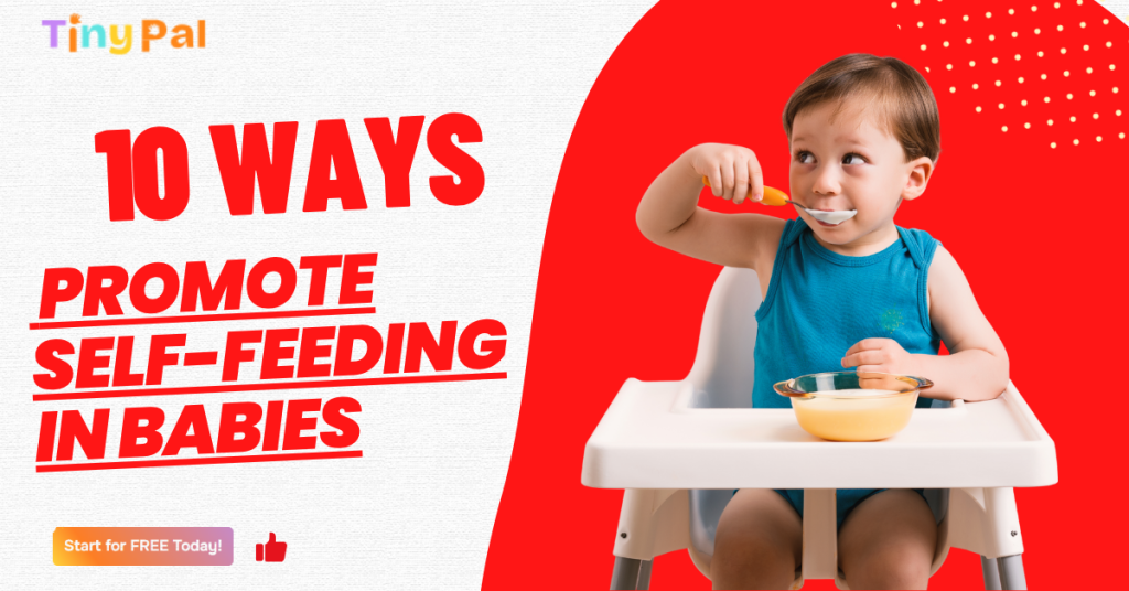 Promote Self-Feeding in Babies